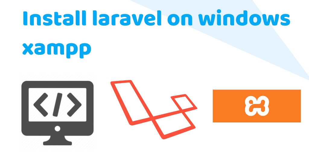 Install laravel 7 on localhost xampp